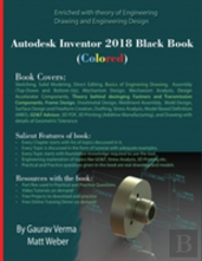 Autodesk Inventor 2018 Black Book (Colored)