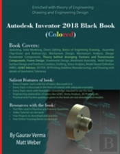 Autodesk Inventor 2018 Black Book (Colored)
