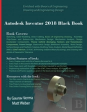Autodesk Inventor 2018 Black Book