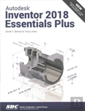 Autodesk Inventor 2018 Essentials Plus