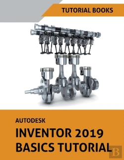 Bertrand.pt - Autodesk Inventor 2019 Basics Tutorial