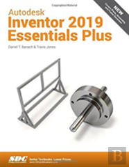 Autodesk Inventor 2019 Essentials Plus