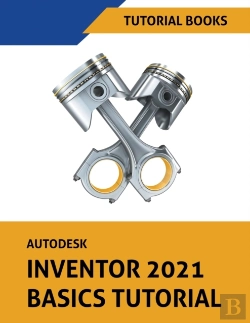 Bertrand.pt - Autodesk Inventor 2021 Basics Tutorial