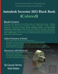 Autodesk Inventor 2021 Black Book (Colored)