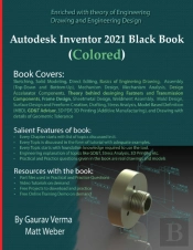 Autodesk Inventor 2021 Black Book (Colored)