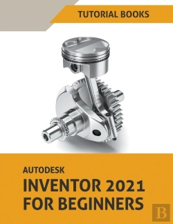 Bertrand.pt - Autodesk Inventor 2021 For Beginners