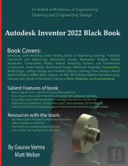 Autodesk Inventor 2022 Black Book