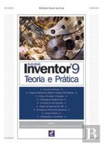 Autodesk Inventor 9 - Teoria e Prática