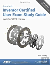 Autodesk Inventor Certified User Exam Study Guide