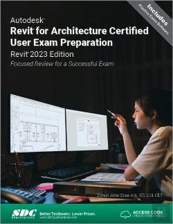 Bertrand.pt - Autodesk Revit For Architecture Certified User Exam Preparation (Revit 2023 Edition)