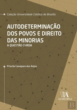 Bertrand.pt - Autodeterminação Dos Povos E Direito Das Minorias