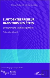 Autoentrepreneur Dans Tous Ses États ; Une Approche Transdisciplinaire