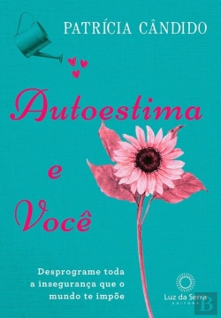 Bertrand.pt - Autoestima E Você