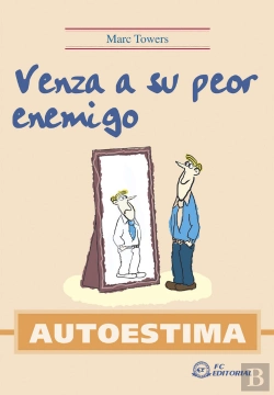 Bertrand.pt - Autoestima. Venza A Su Peor Enemigo