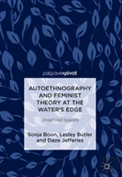 Autoethnography And Feminist Theory At The Water'S Edge