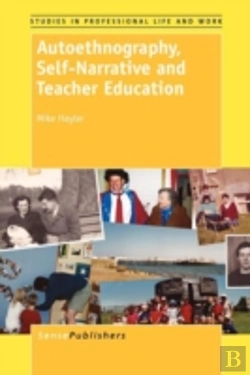 Bertrand.pt - Autoethnography, Self-Narrative And Teacher Education