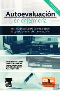 Bertrand.pt - Autoevaluación En Enfermería. Test Razonados Para La Preparación De Oposiciones En El Estado Español