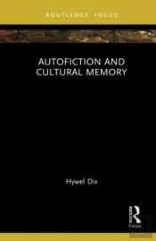 Autofiction And Cultural Memory