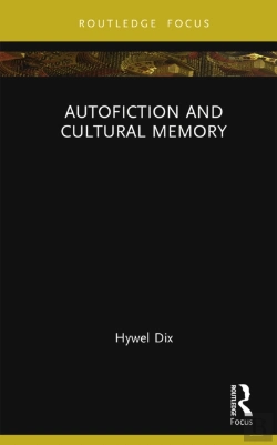 Bertrand.pt - Autofiction And Cultural Memory