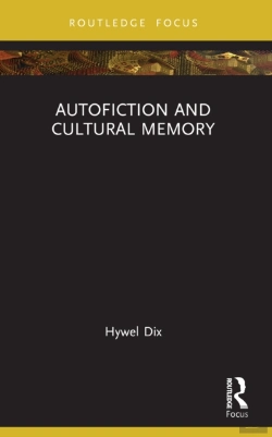 Bertrand.pt - Autofiction And Cultural Memory