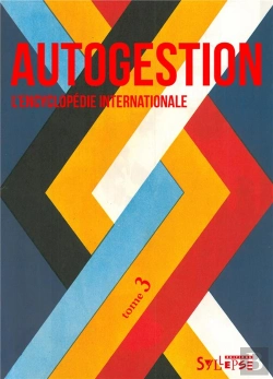Bertrand.pt - Autogestion, L'Encyclopédie Internationale Tome 3