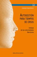 Autogestión Para Tiempos De Crisis