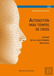 Autogestión Para Tiempos De Crisis
