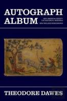Autograph Album (New American Society For Historical Research: New England Monographs)