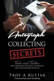 Autograph Collecting Secrets