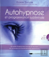 Autohypnose Et Programmation Subliminale