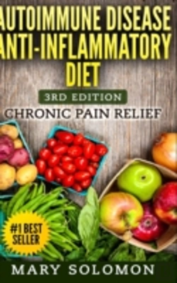 Bertrand.pt - Autoimmune Disease Anti-Inflammatory Diet