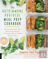Autoimmune Protocol Meal Prep Cookbook