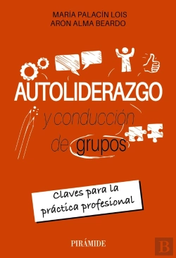 Bertrand.pt - Autoliderazgo Y Conduccion De Grupos