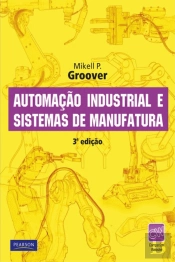 Automação Industrial e Sistemas de Manufatura