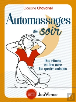 Bertrand.pt - Automassages Du Soir : Des Rituels En Lien Avec Les Quatre Saisons