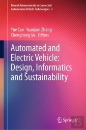 Automated And Electric Vehicle: Design, Informatics And Sustainability