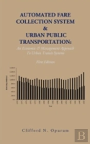 Automated Fare Collection System & Urban Public Transportation
