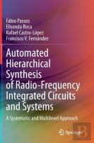 Automated Hierarchical Synthesis Of Radio-Frequency Integrated Circuits And Systems