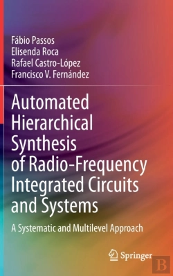 Bertrand.pt - Automated Hierarchical Synthesis Of Radio-Frequency Integrated Circuits And Systems