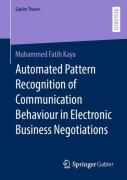 Automated Pattern Recognition Of Communication Behaviour In Electronic Business Negotiations