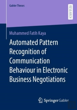 Bertrand.pt - Automated Pattern Recognition Of Communication Behaviour In Electronic Business Negotiations