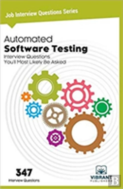 Bertrand.pt - Automated Software Testing Interview Questions You'Ll Most Likely Be Asked