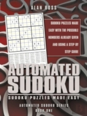 Automated Sudoku: Sudoku Puzzles Made Ea