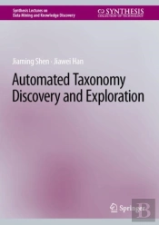 Automated Taxonomy Discovery And Exploration