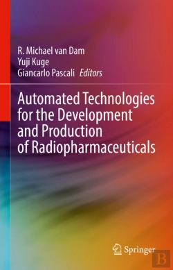 Bertrand.pt - Automated Technologies For The Development And Production Of Radiopharmaceuticals
