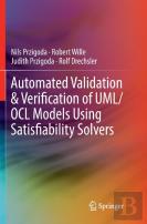 Automated Validation & Verification Of Uml/Ocl Models Using Satisfiability Solvers