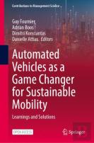Automated Vehicles As A Game Changer For Sustainable Mobility