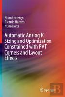 Automatic Analog Ic Sizing And Optimization Constrained With Pvt Corners And Layout Effects