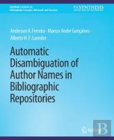 Automatic Disambiguation Of Author Names In Bibliographic Repositories