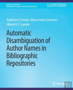 Bertrand.pt - Automatic Disambiguation Of Author Names In Bibliographic Repositories